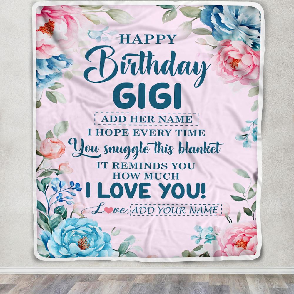 Personalized Happy Birthday Gigi Gifts From Granddaughter Grandson Blanket Floral Flower Birthday Gifts For Gigi Gifts For Birthday Customized Fleece Blanket | siriusteestore