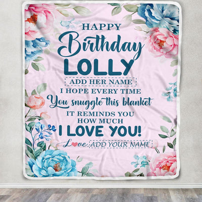 Personalized Happy Birthday Lolly Gifts From Granddaughter Grandson Blanket Floral Flower Birthday Gifts For Lolly Gifts Birthday Customized Fleece Blanket | siriusteestore
