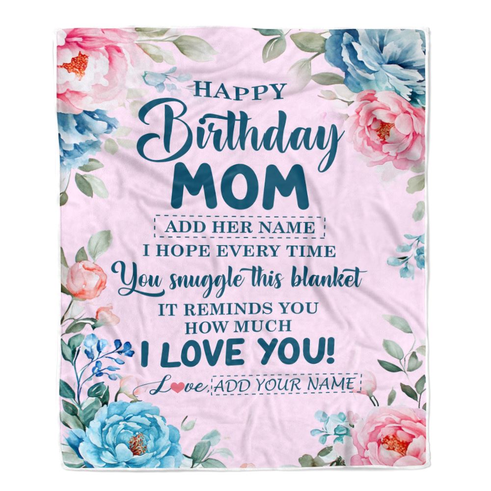 Personalized Happy Birthday Mom Gifts From Daughter Son Blanket Floral Flower Birthday Gifts For Mom Mother Gifts For Birthday Customized Fleece Blanket | siriusteestore