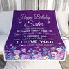 Personalized Happy Birthday Sister Birthday Gifts From Brother Blanket Purple Floral Unique Birthday Gifts Sister Gifts Customized Fleece Throw Blanket | siriusteestore