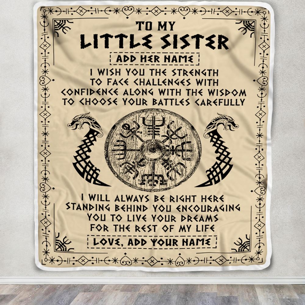 Personalized Little Sister Viking Blanket I Wish You The Strength Scandinavian Norse Runes Viking For Women Sister Birthday Gifts Customized Fleece Blanket | siriusteestore