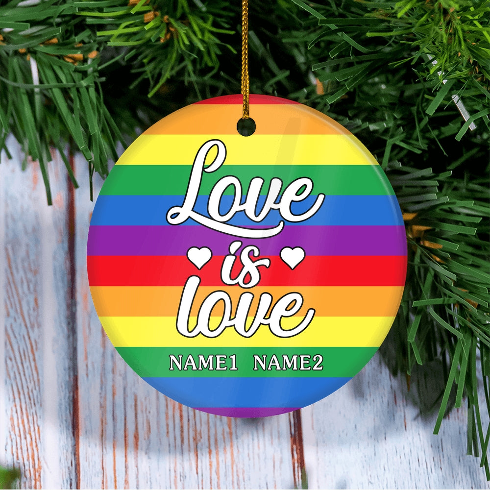 Personalized Love is Love Pride Rainbow LGBT Ornament Couple LGBTQ Gay Lesbian Friend Customized Christmas Tree Ornament | siriusteestore