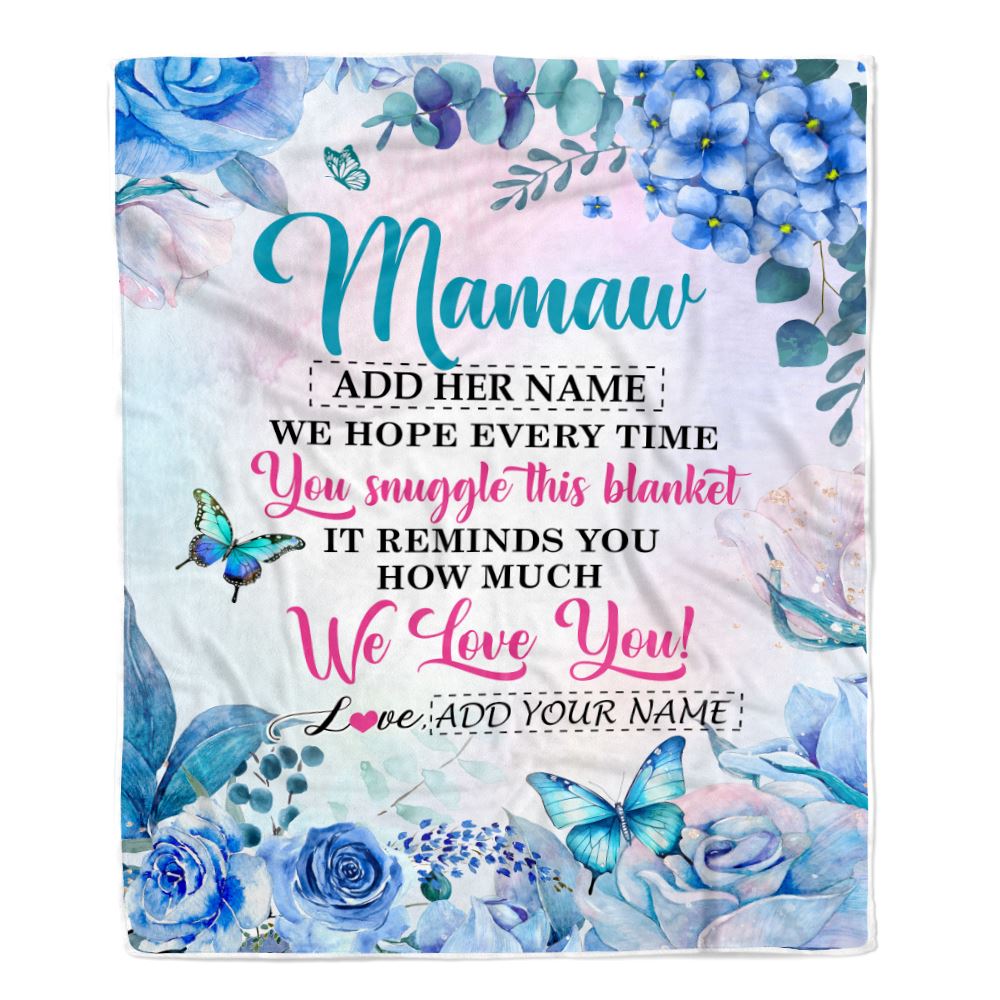 Personalized Mamaw Blanket From Grandkids Granddaughter Grandson Floral Print We Love You Mamaw Birthday Gifts Mothers Day Christmas Customized Fleece Blanket | siriusteestore