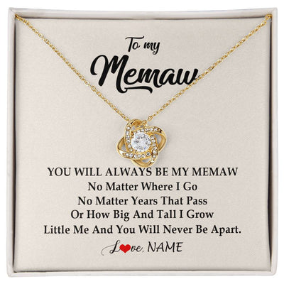 Love Knot Necklace 18K Yellow Gold Finish | Personalized Memaw Necklace From Grandkids Granddaughter Grandson You Will Always Be My Meme Birthday Mothers Day Christmas Customized Gift Box Message Card | siriusteestore