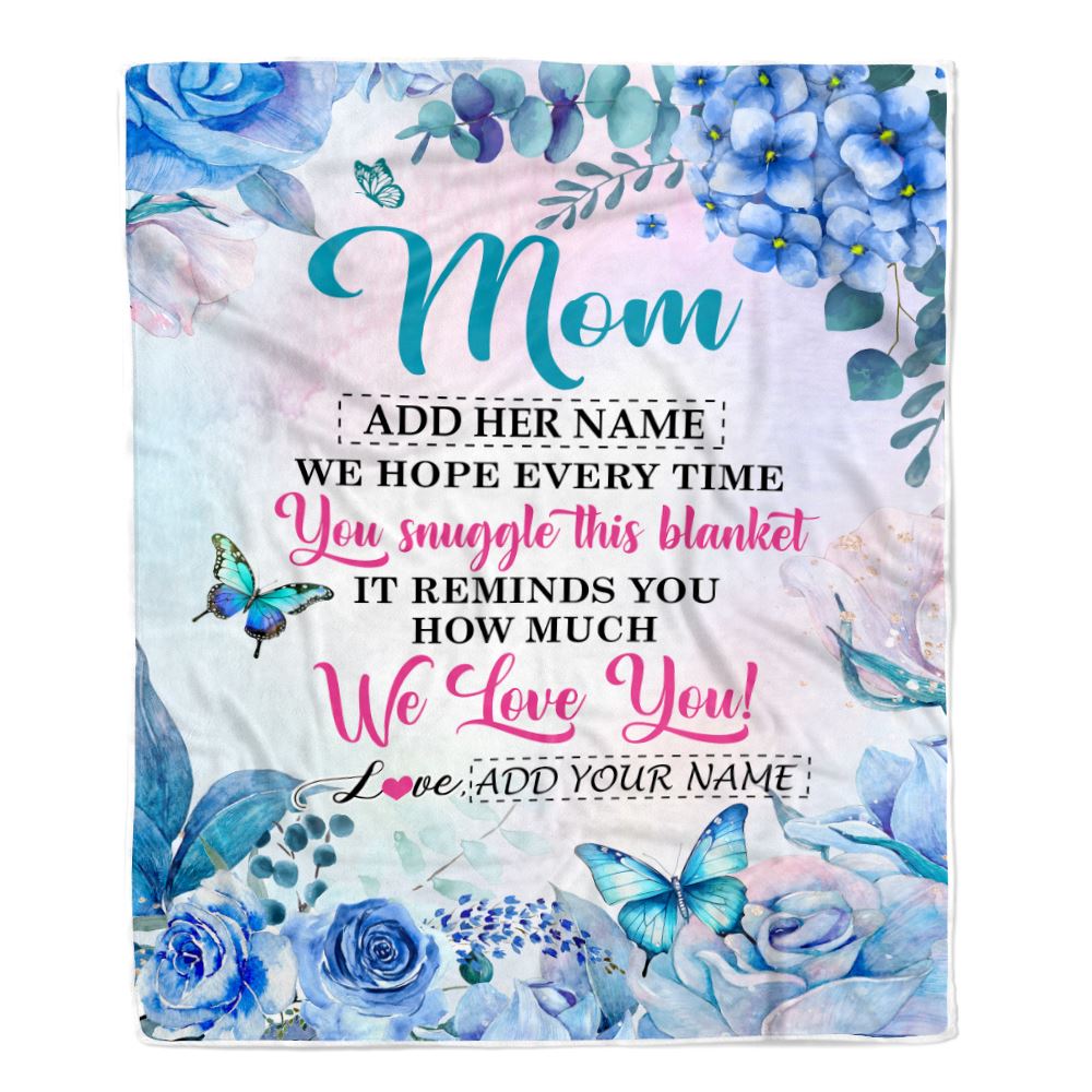 Personalized Mom Blanket From Daughter Son Floral Print We Love You Mom Mothers Day Birthday Gifts Thanksgiving Christmas Customized Fleece Blanket | siriusteestore
