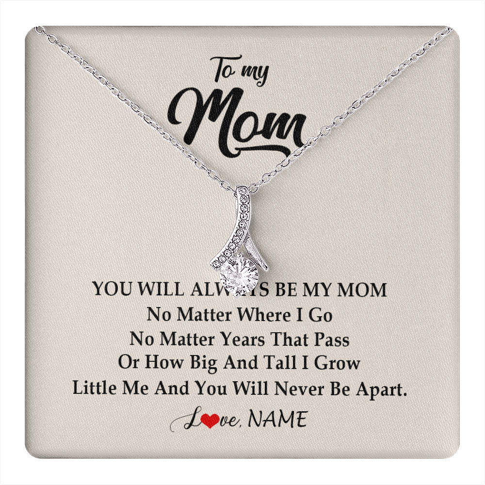 Alluring Beauty Necklace 14K White Gold Finish | 1 | Personalized Mom Necklace From Daughter Son You Will Always Be My Mom Birthday Mothers Day Christmas Customized Gift Box Message Card | siriusteestore