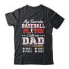 Personalized My Favorite Baseball Player Calls Me Dad Custom Kids Name Fathers Day Birthday Christmas Shirt & Hoodie | siriusteestore