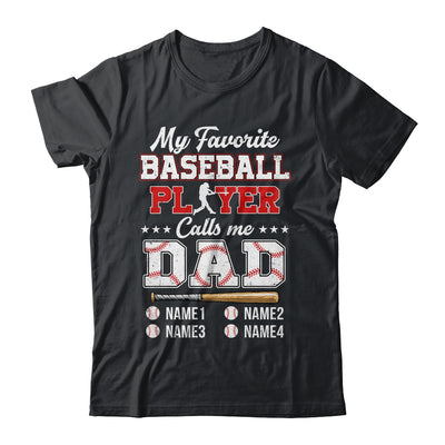 Personalized My Favorite Baseball Player Calls Me Dad Custom Kids Name Fathers Day Birthday Christmas Shirt & Hoodie | siriusteestore