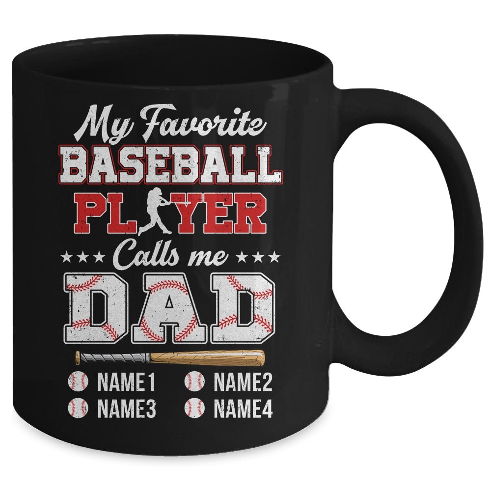 Personalized My Favorite Baseball Player Calls Me Dad Custom Kids Name Fathers Day Birthday Christmas Mug | siriusteestore