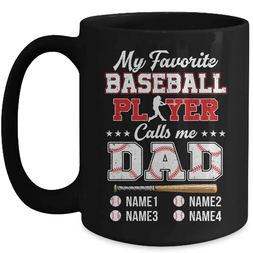 Personalized My Favorite Baseball Player Calls Me Dad Custom Kids Name Fathers Day Birthday Christmas Mug | siriusteestore