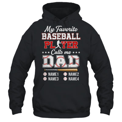 Personalized My Favorite Baseball Player Calls Me Dad Custom Kids Name Fathers Day Birthday Christmas Shirt & Hoodie | siriusteestore