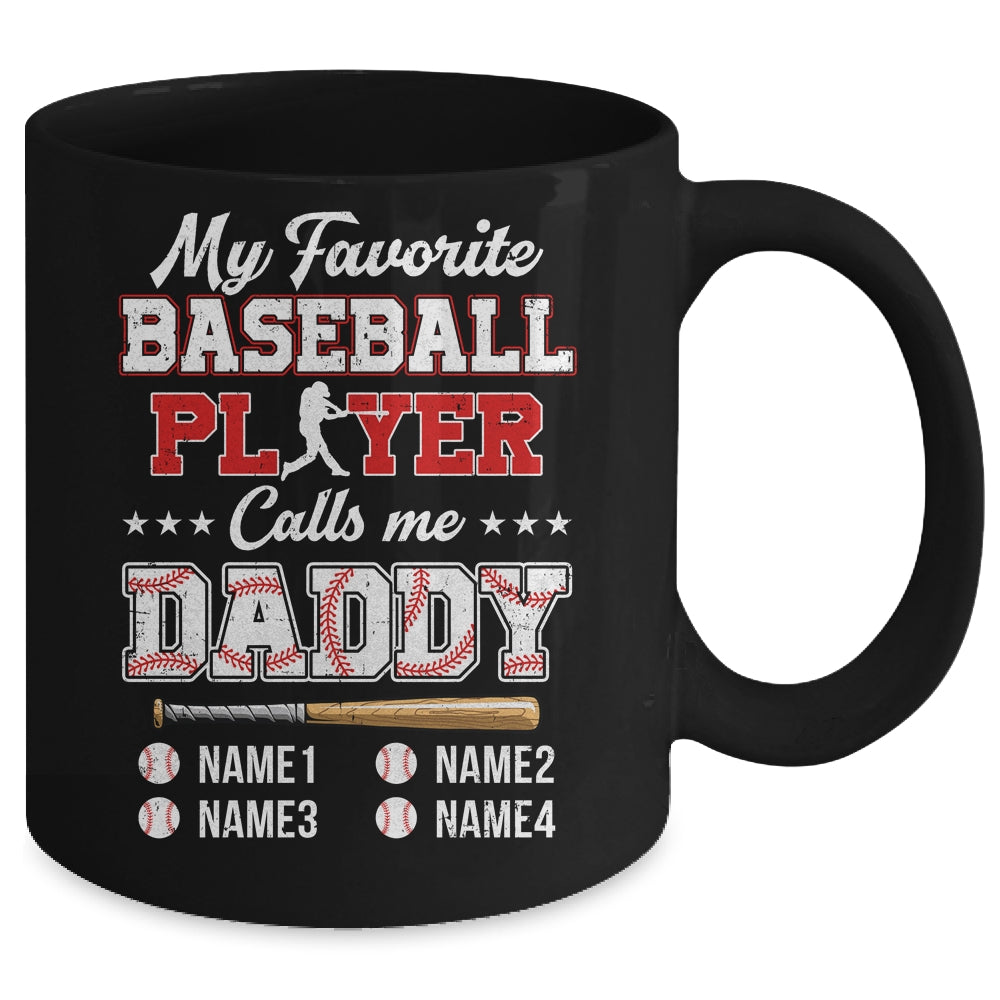 Personalized My Favorite Baseball Player Calls Me Daddy Custom Kids Name Fathers Day Birthday Christmas Mug | siriusteestore