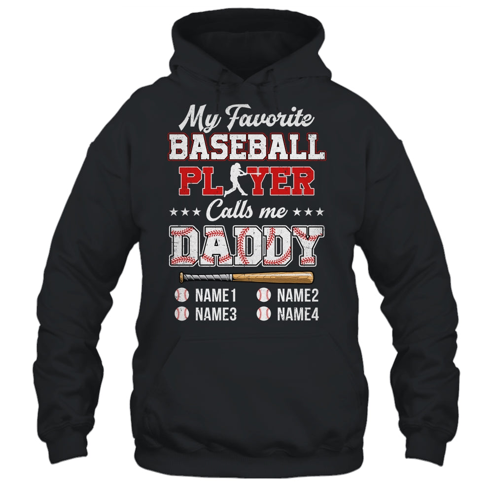 Personalized My Favorite Baseball Player Calls Me Daddy Custom Kids Name Fathers Day Birthday Christmas Shirt & Hoodie | siriusteestore