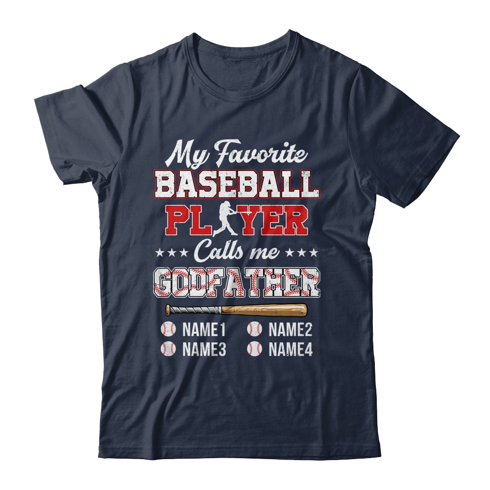 Personalized My Favorite Baseball Player Calls Me Godfather Custom Kids Name Fathers Day Birthday Christmas Shirt & Hoodie | siriusteestore