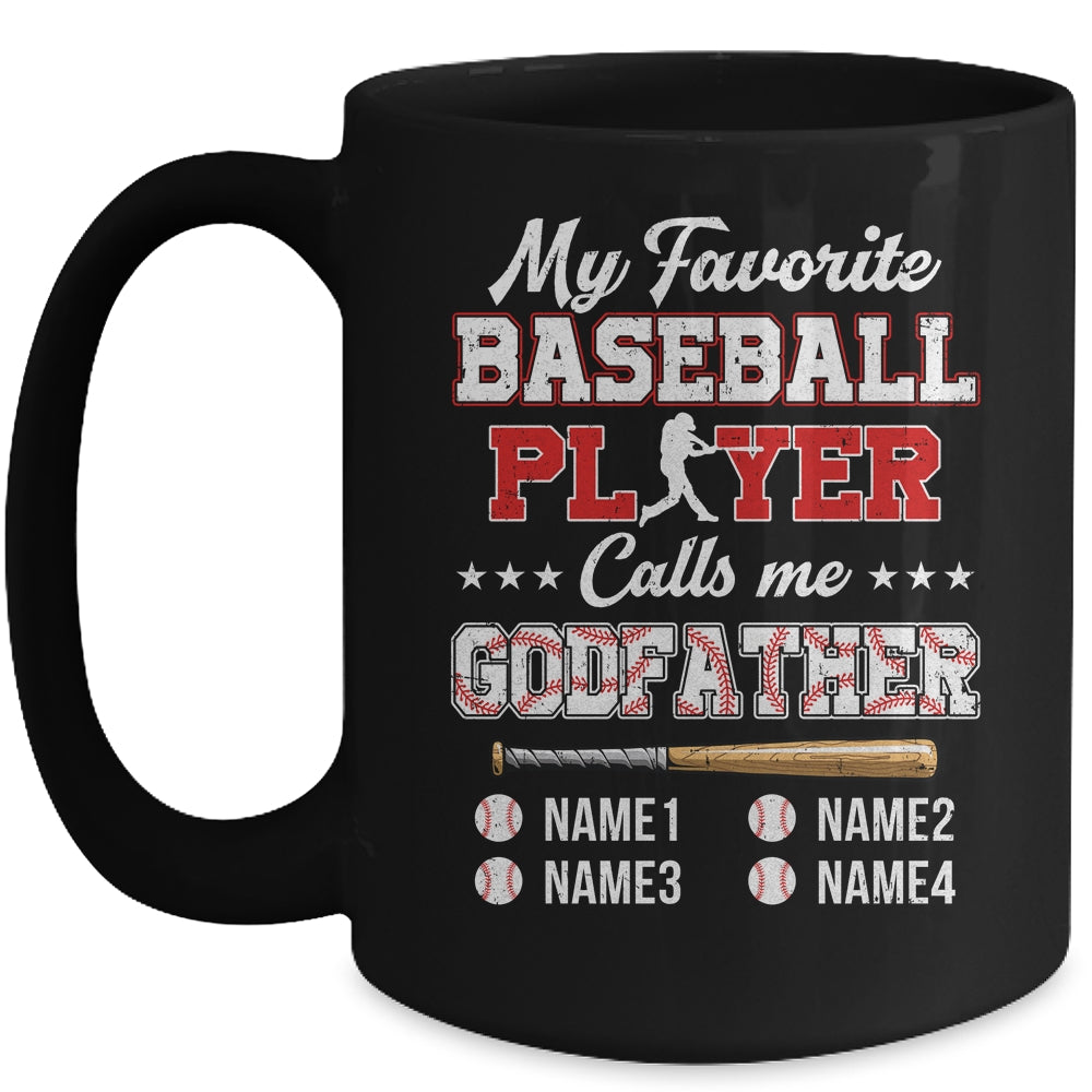 Personalized My Favorite Baseball Player Calls Me Godfather Custom Kids Name Fathers Day Birthday Christmas Mug | siriusteestore