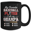 Personalized My Favorite Baseball Player Calls Me Grampa Custom Kids Name Fathers Day Birthday Christmas Mug | siriusteestore