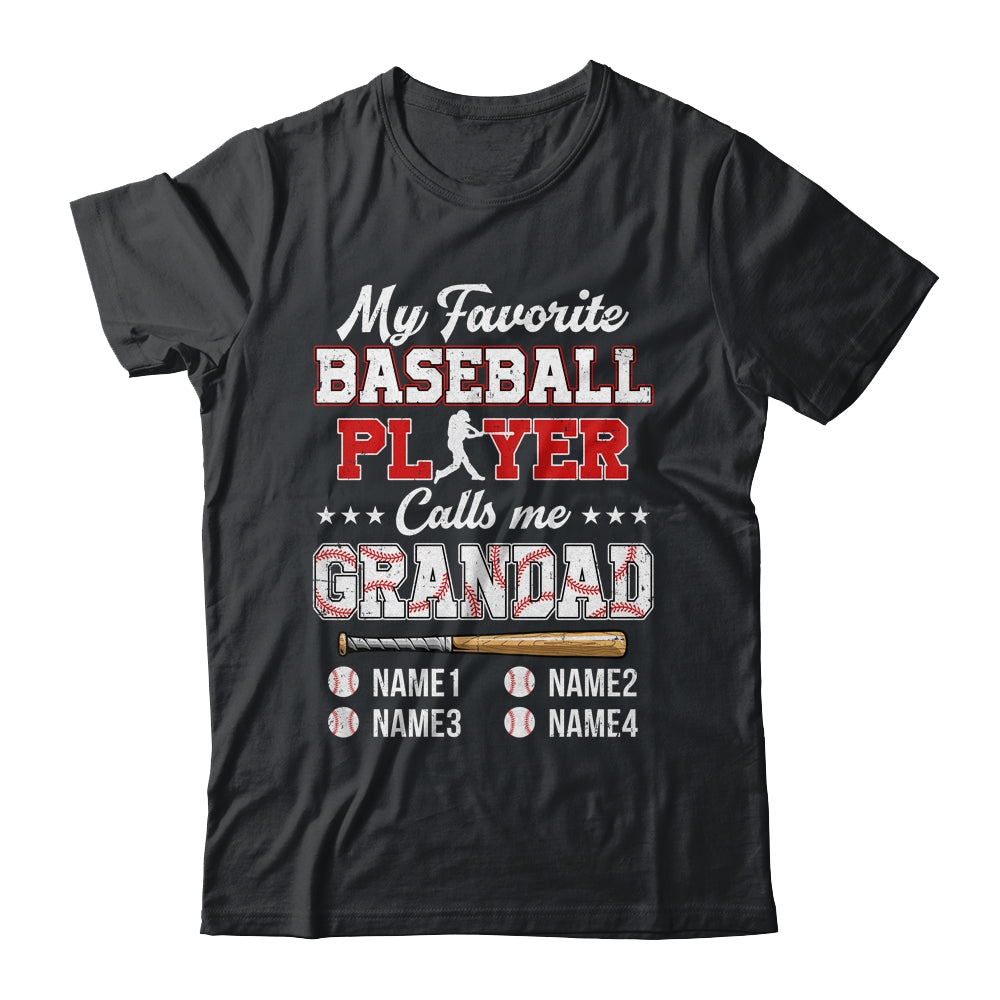 Personalized My Favorite Baseball Player Calls Me Grandad Custom Kids Name Fathers Day Birthday Christmas Shirt & Hoodie | siriusteestore