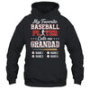 Personalized My Favorite Baseball Player Calls Me Grandad Custom Kids Name Fathers Day Birthday Christmas Shirt & Hoodie | siriusteestore
