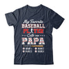 Personalized My Favorite Baseball Player Calls Me Papa Custom Kids Name Fathers Day Birthday Christmas Shirt & Hoodie | siriusteestore