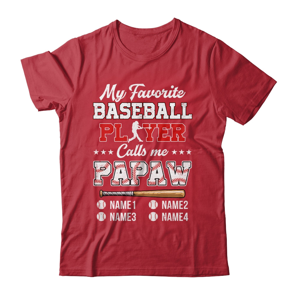 Personalized My Favorite Baseball Player Calls Me Papaw Custom Kids Name Fathers Day Birthday Christmas Shirt & Hoodie | siriusteestore