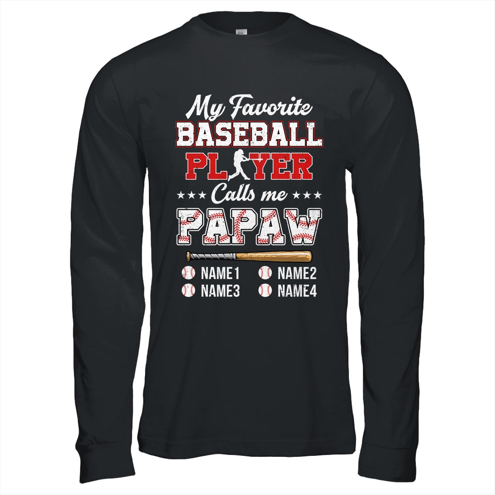 Personalized My Favorite Baseball Player Calls Me Papaw Custom Kids Name Fathers Day Birthday Christmas Shirt & Hoodie | siriusteestore