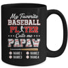 Personalized My Favorite Baseball Player Calls Me Papaw Custom Kids Name Fathers Day Birthday Christmas Mug | siriusteestore