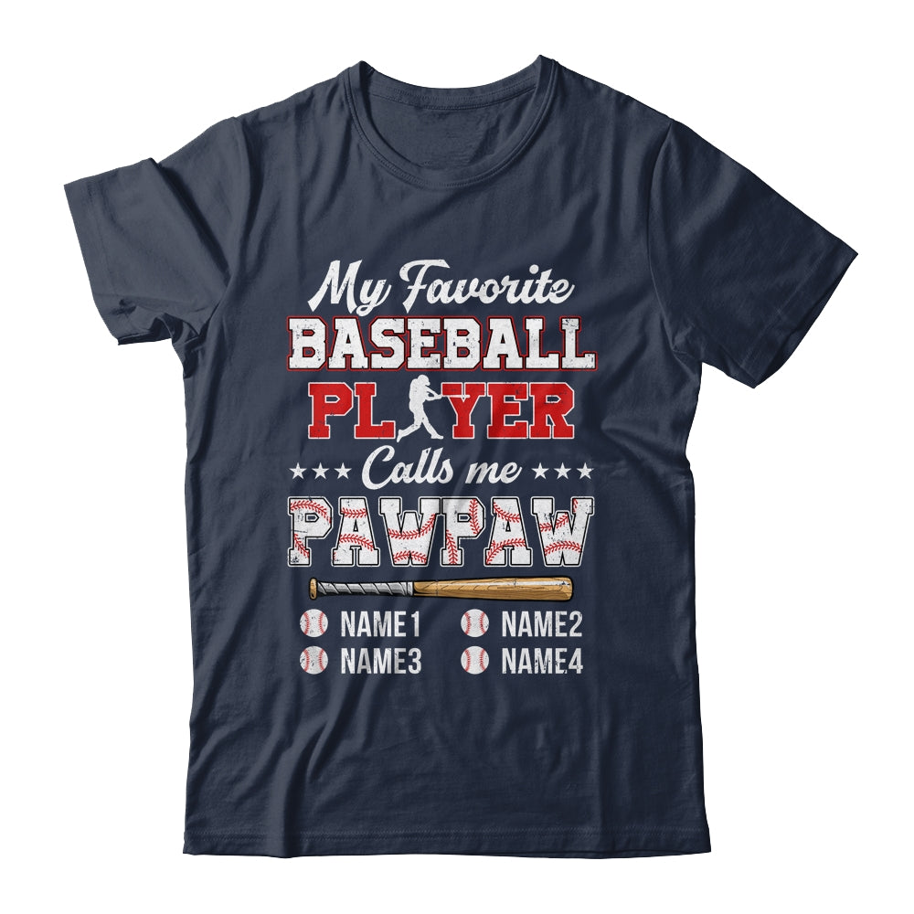 Personalized My Favorite Baseball Player Calls Me Pawpaw Custom Kids Name Fathers Day Birthday Christmas Shirt & Hoodie | siriusteestore