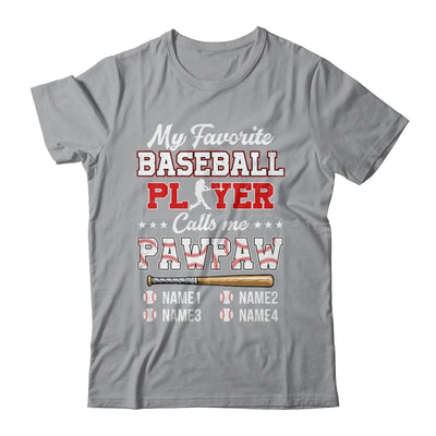 Personalized My Favorite Baseball Player Calls Me Pawpaw Custom Kids Name Fathers Day Birthday Christmas Shirt & Hoodie | siriusteestore