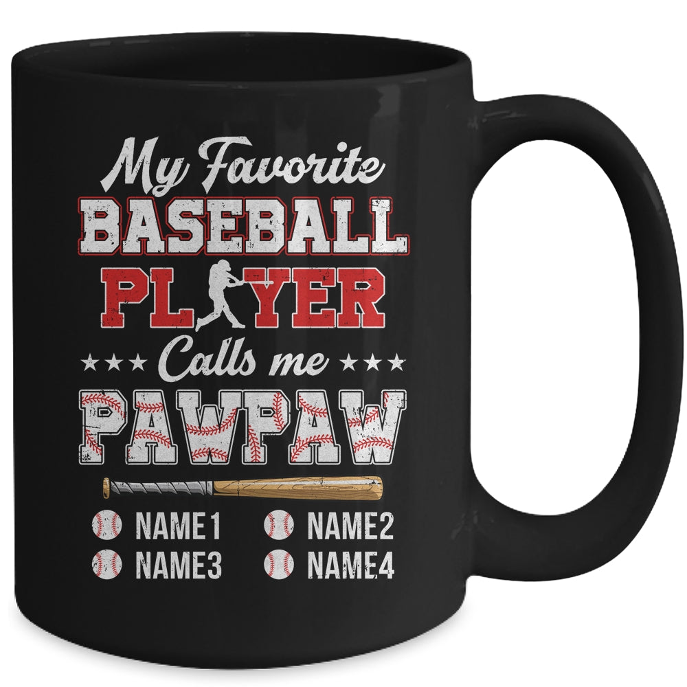 Personalized My Favorite Baseball Player Calls Me Pawpaw Custom Kids Name Fathers Day Birthday Christmas Mug | siriusteestore