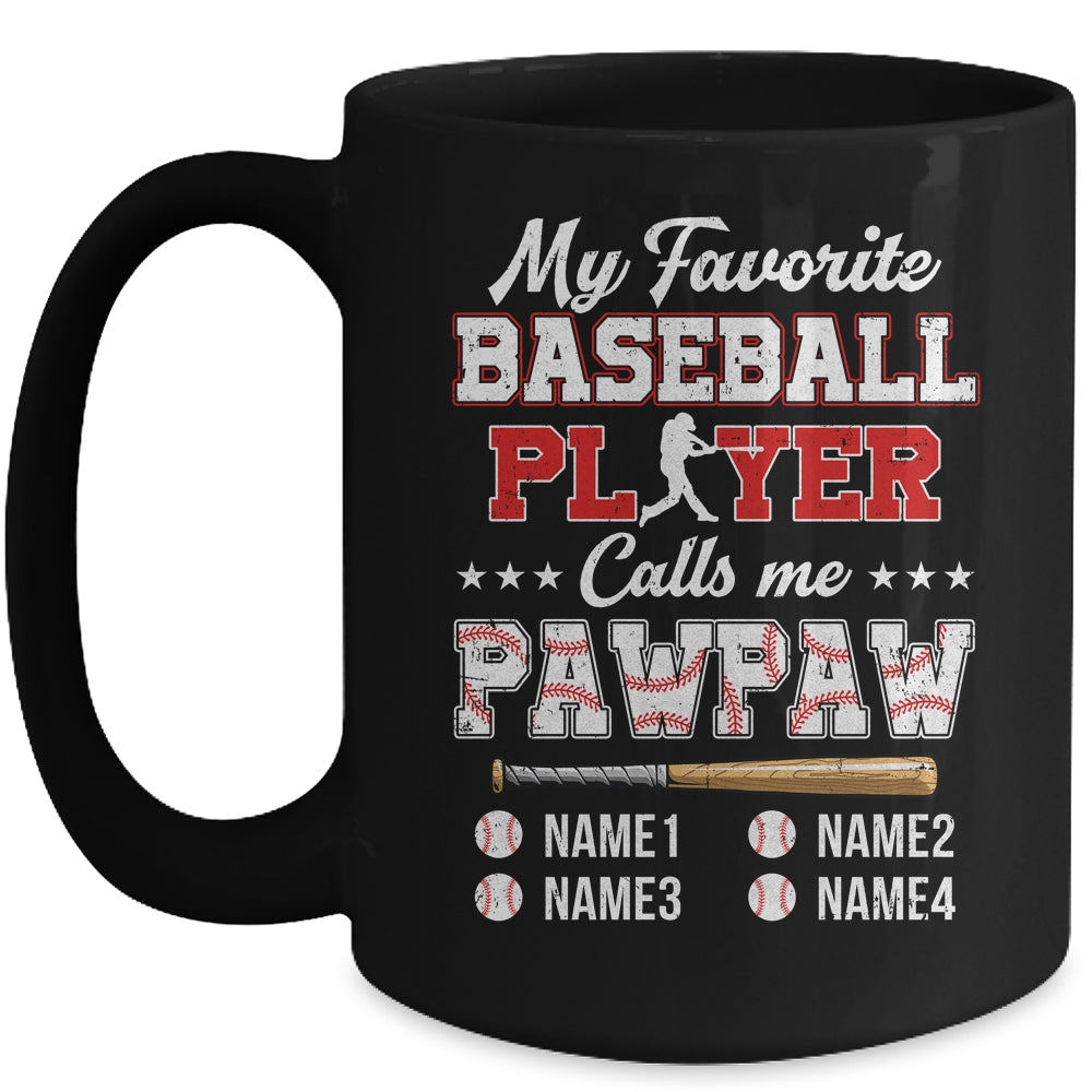 Personalized My Favorite Baseball Player Calls Me Pawpaw Custom Kids Name Fathers Day Birthday Christmas Mug | siriusteestore