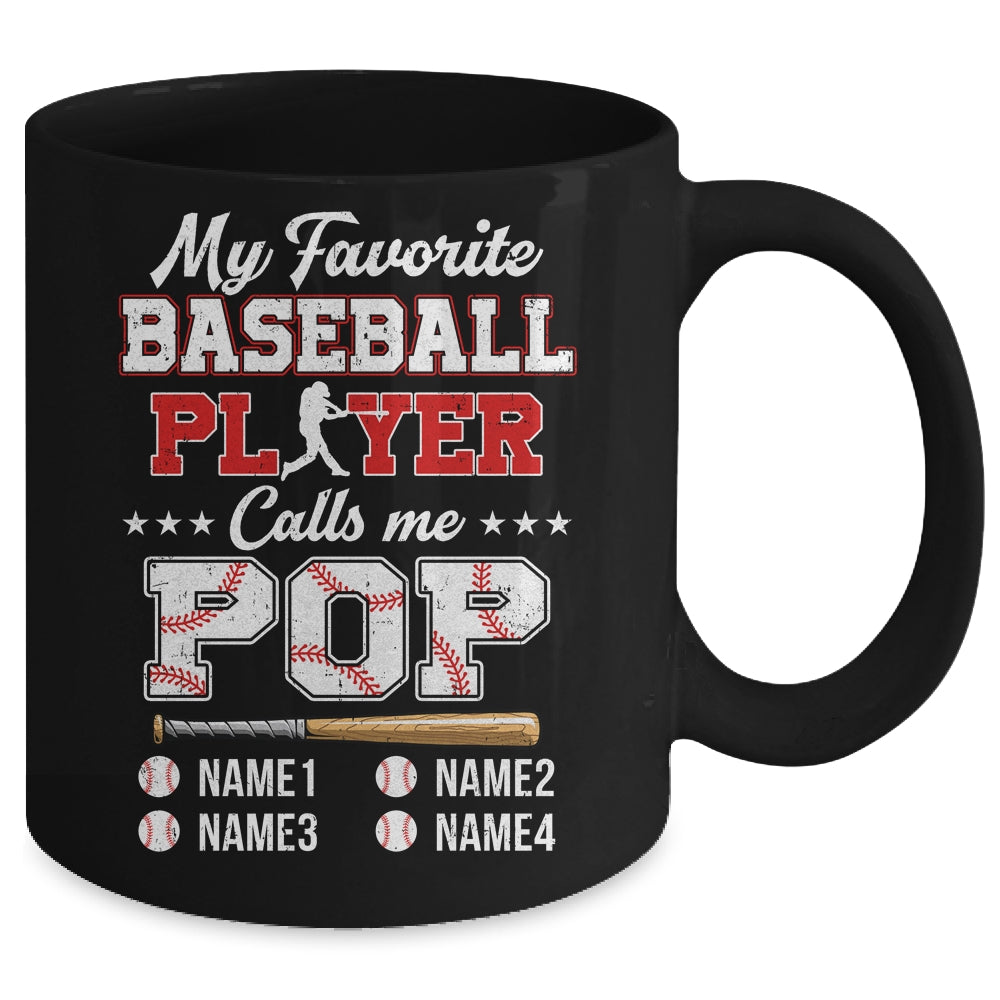 Personalized My Favorite Baseball Player Calls Me Pop Custom Kids Name Fathers Day Birthday Christmas Mug | siriusteestore