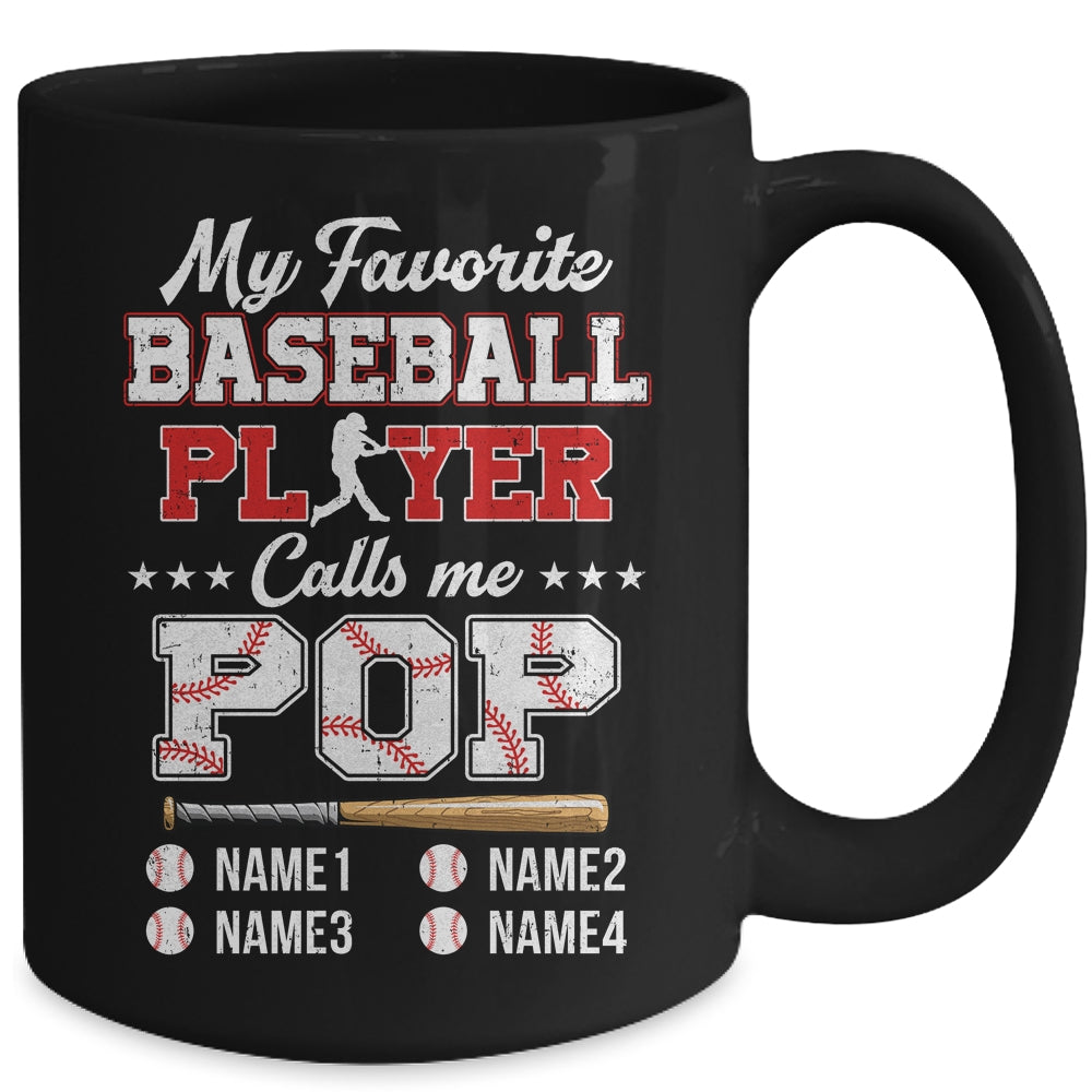 Personalized My Favorite Baseball Player Calls Me Pop Custom Kids Name Fathers Day Birthday Christmas Mug | siriusteestore
