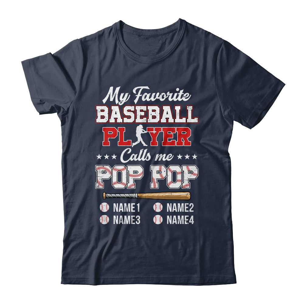 Personalized My Favorite Baseball Player Calls Me Pop Pop Custom Kids Name Fathers Day Birthday Christmas Shirt & Hoodie | siriusteestore