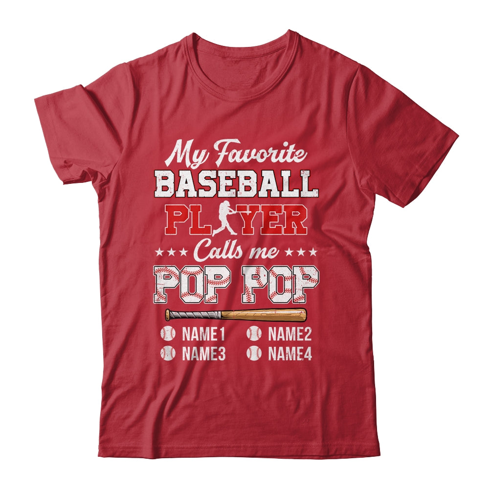 Personalized My Favorite Baseball Player Calls Me Pop Pop Custom Kids Name Fathers Day Birthday Christmas Shirt & Hoodie | siriusteestore