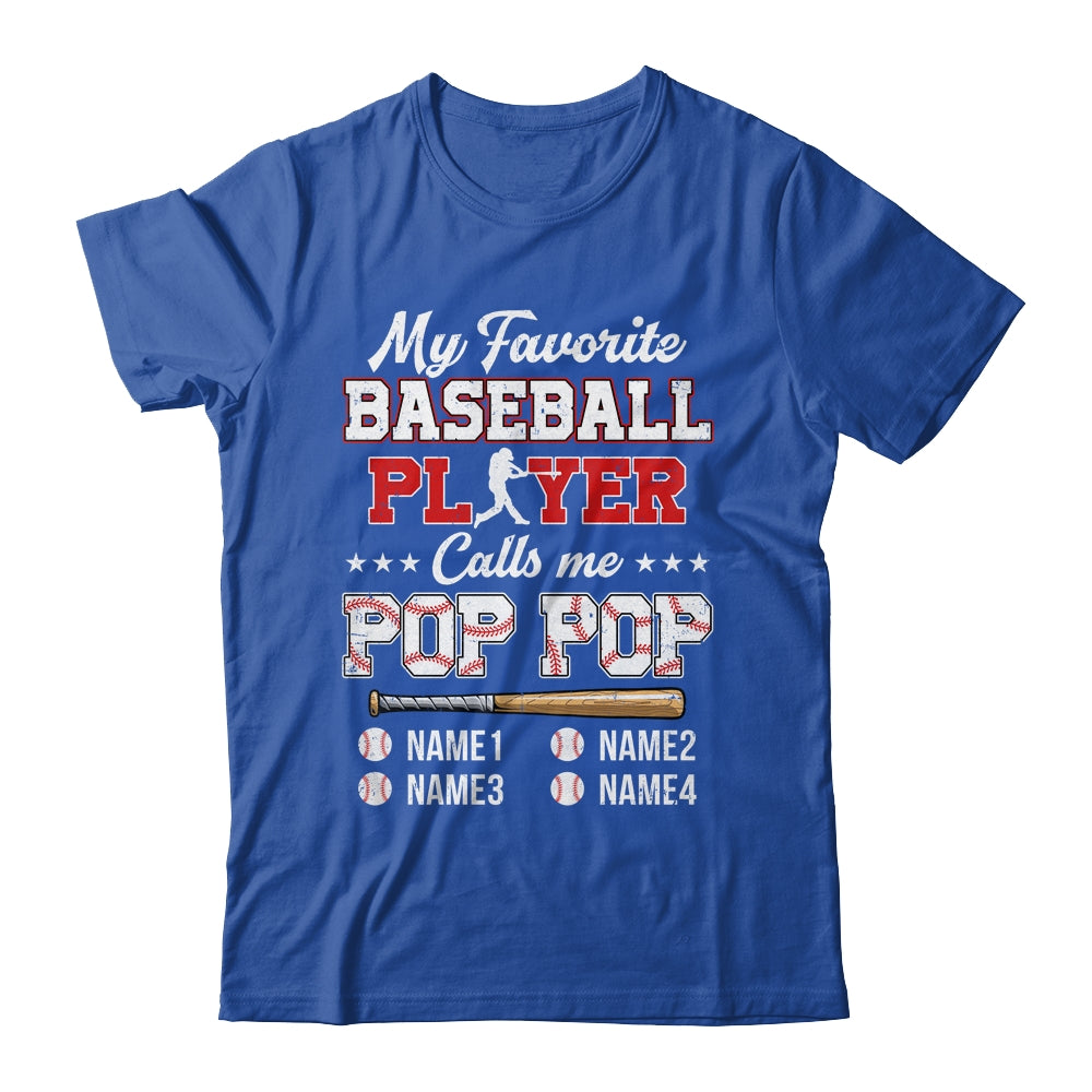 Personalized My Favorite Baseball Player Calls Me Pop Pop Custom Kids Name Fathers Day Birthday Christmas Shirt & Hoodie | siriusteestore