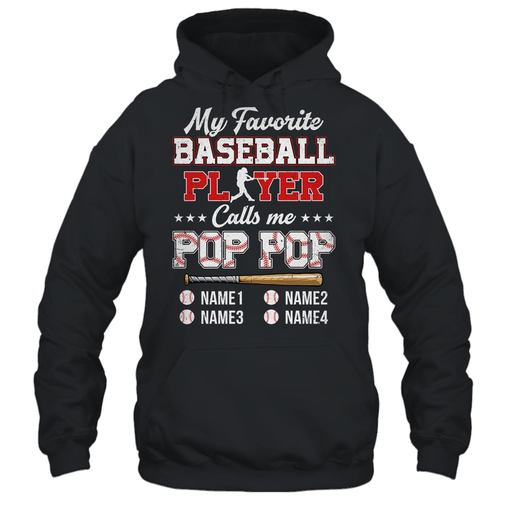 Personalized My Favorite Baseball Player Calls Me Pop Pop Custom Kids Name Fathers Day Birthday Christmas Shirt & Hoodie | siriusteestore