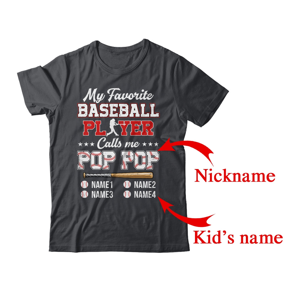 Personalized My Favorite Baseball Player Calls Me Pop Pop Custom Kids Name Fathers Day Birthday Christmas Shirt & Hoodie | Custom | siriusteestore