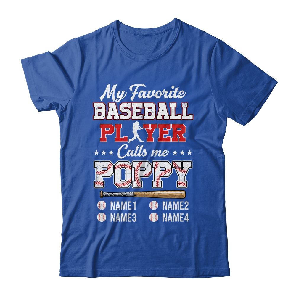 Personalized My Favorite Baseball Player Calls Me Poppy Custom Kids Name Fathers Day Birthday Christmas Shirt & Hoodie | siriusteestore