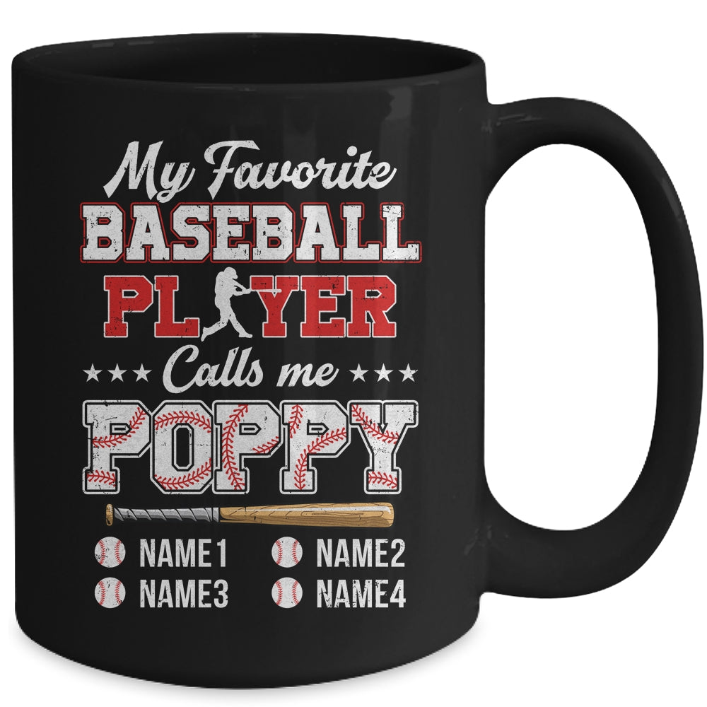 Personalized My Favorite Baseball Player Calls Me Poppy Custom Kids Name Fathers Day Birthday Christmas Mug | siriusteestore