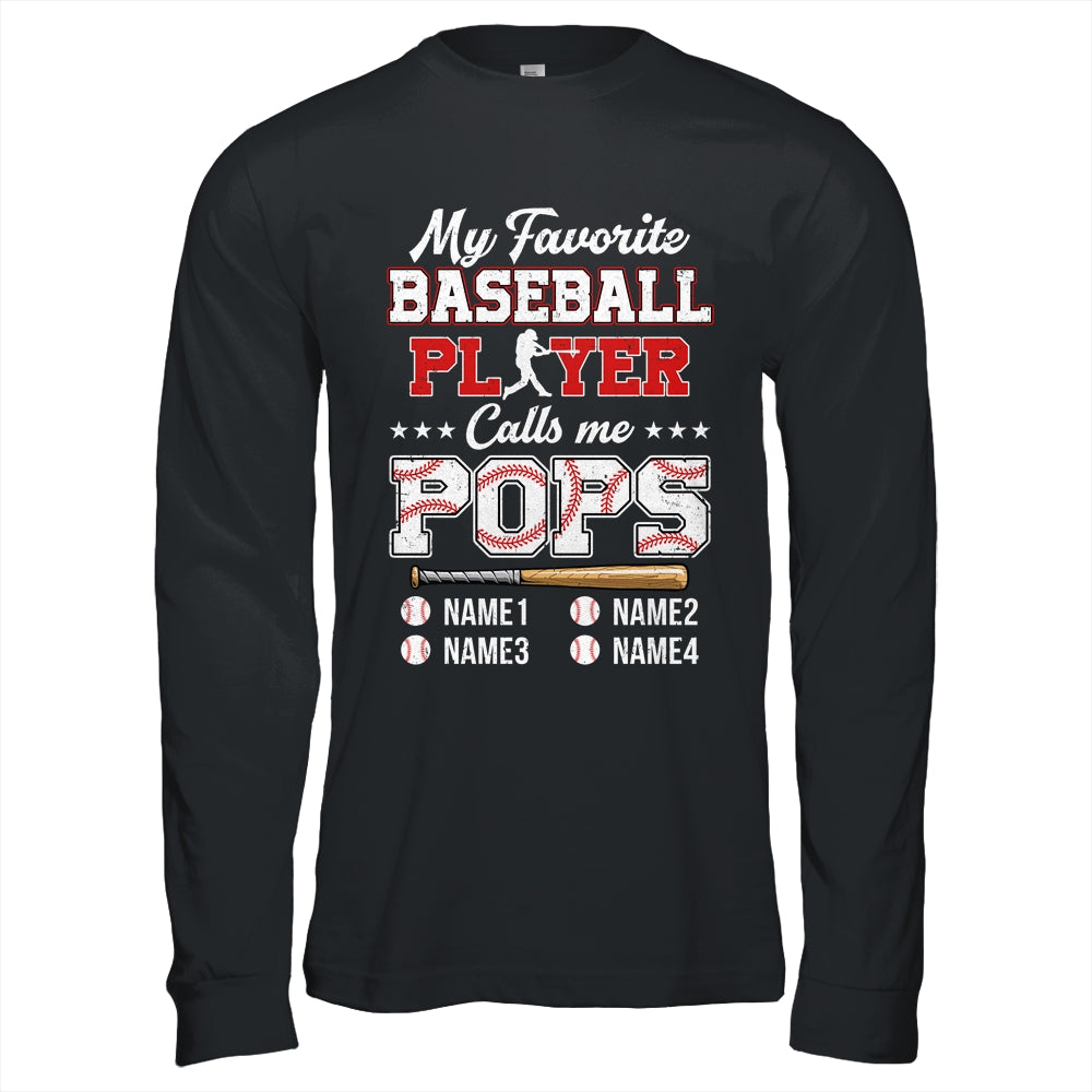 Personalized My Favorite Baseball Player Calls Me Pops Custom Kids Name Fathers Day Birthday Christmas Shirt & Hoodie | siriusteestore