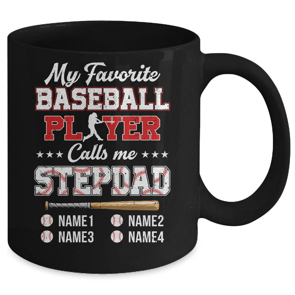 Personalized My Favorite Baseball Player Calls Me Stepdad Custom Kids Name Fathers Day Birthday Christmas Mug | siriusteestore
