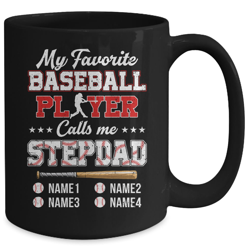 Personalized My Favorite Baseball Player Calls Me Stepdad Custom Kids Name Fathers Day Birthday Christmas Mug | siriusteestore