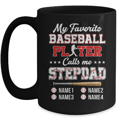 Personalized My Favorite Baseball Player Calls Me Stepdad Custom Kids Name Fathers Day Birthday Christmas Mug | siriusteestore