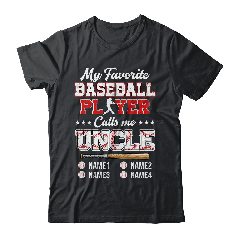 Personalized My Favorite Baseball Player Calls Me Uncle Custom Kids Name Fathers Day Birthday Christmas Shirt & Hoodie | siriusteestore