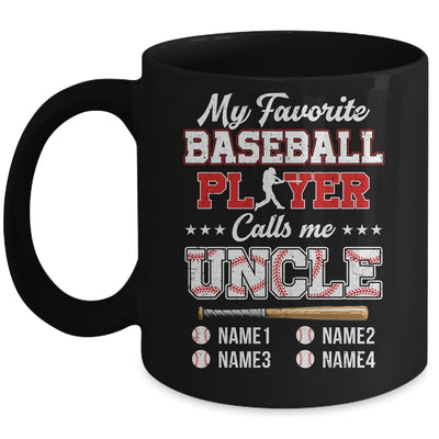 Personalized My Favorite Baseball Player Calls Me Uncle Custom Kids Name Fathers Day Birthday Christmas Mug | siriusteestore