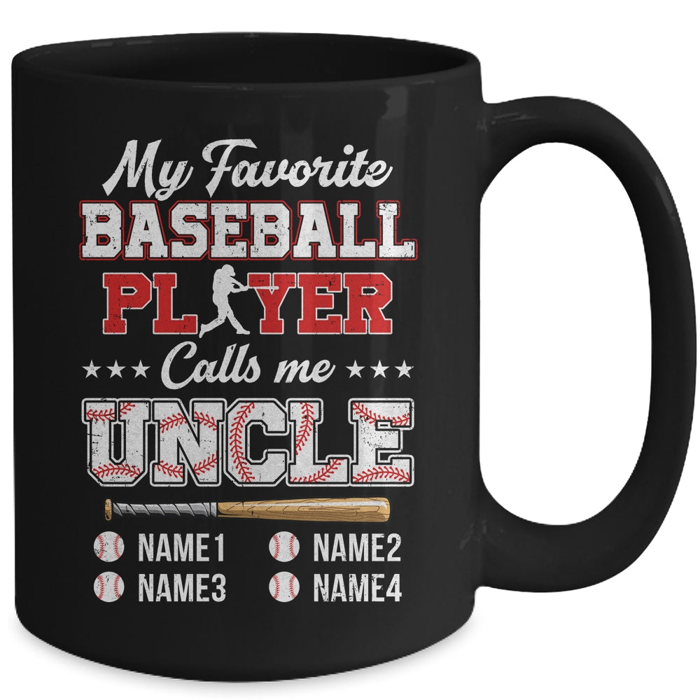 Personalized My Favorite Baseball Player Calls Me Uncle Custom Kids Name Fathers Day Birthday Christmas Mug | siriusteestore