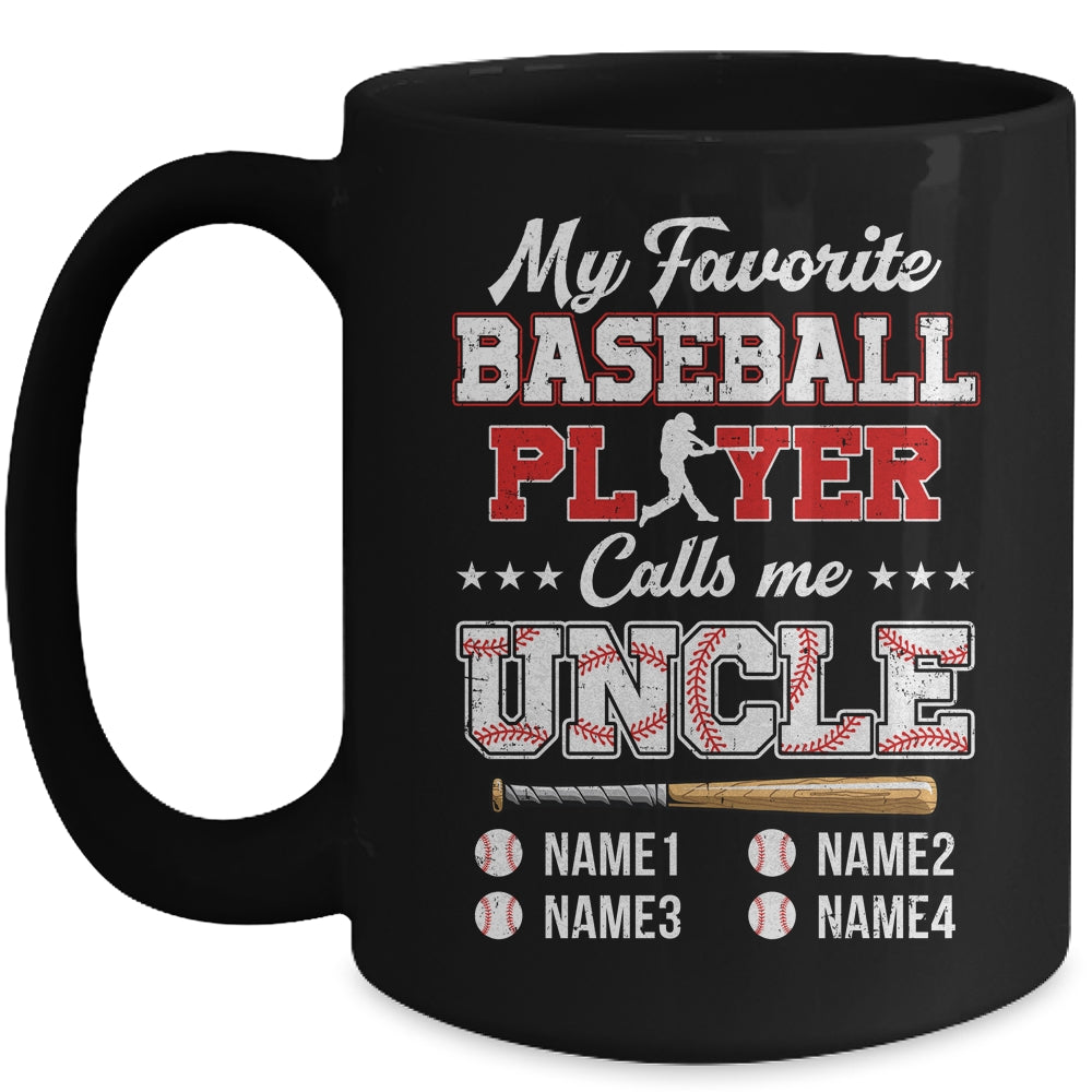 Personalized My Favorite Baseball Player Calls Me Uncle Custom Kids Name Fathers Day Birthday Christmas Mug | siriusteestore