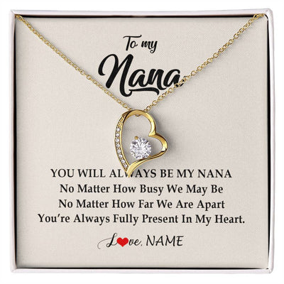 Forever Love Necklace 18K Yellow Gold Finish | Personalized Nana Necklace From Grandkids Granddaughter Grandson You're Always In My Heart Nana Birthday Mothers Day Christmas Customized Gift Box Message Card | siriusteestore