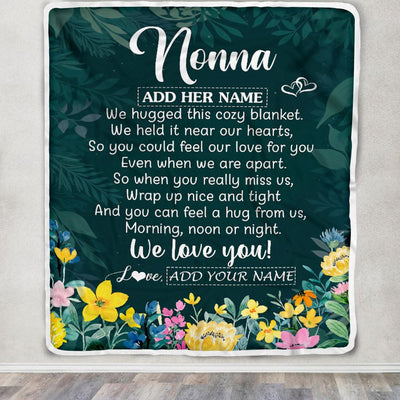 Personalized Nonna Blanket From Granddaughter Grandchildren Floral Green We Love You Nonna Birthday Gifts Mothers Day Christmas Customized Fleece Blanket | siriusteestore