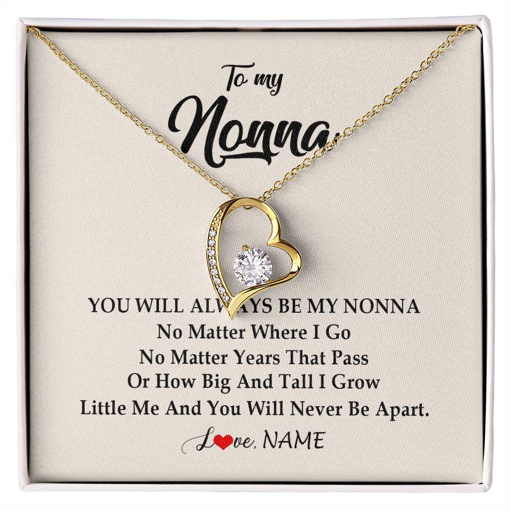 Forever Love Necklace 18K Yellow Gold Finish | Personalized Nonna Necklace From Grandkids Granddaughter Grandson You Will Always Be My Nonna Birthday Mothers Day Christmas Customized Gift Box Message Card | siriusteestore